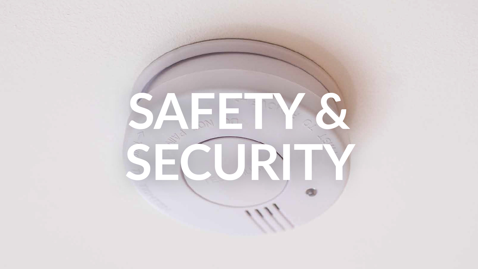 Safety and Security