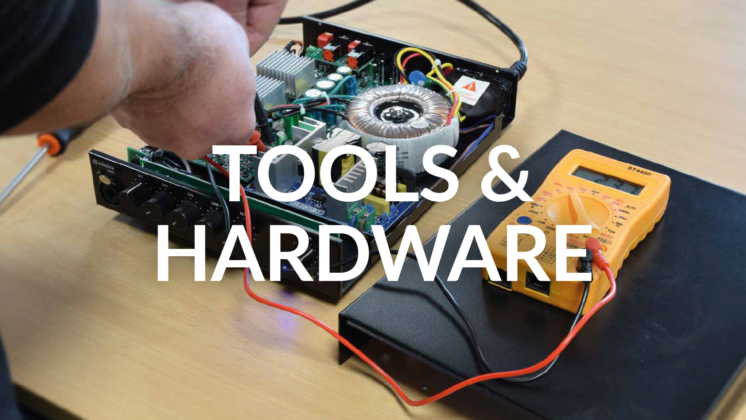 Tools and Hardware